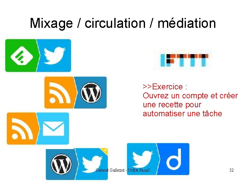 Mixage / circulation / médiation >>Exercice : Ouvrez un compte et créer une recette