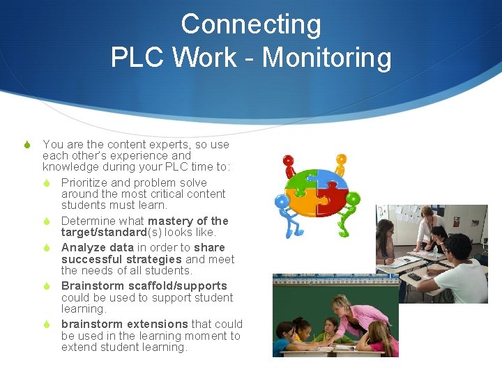 Connecting PLC Work - Monitoring S You are the content experts, so use each