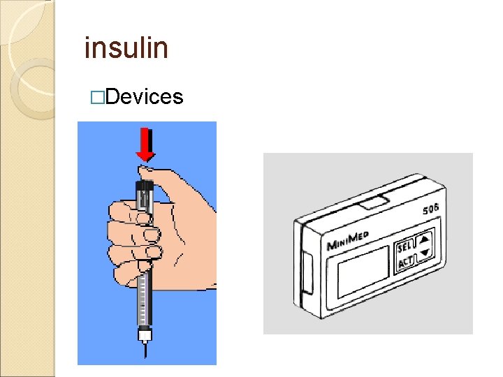 insulin �Devices 