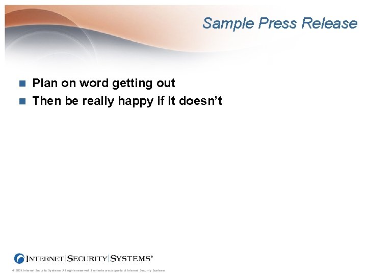 Sample Press Release Plan on word getting out n Then be really happy if