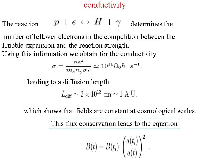  conductivity The reaction determines the number of leftover electrons in the competition between