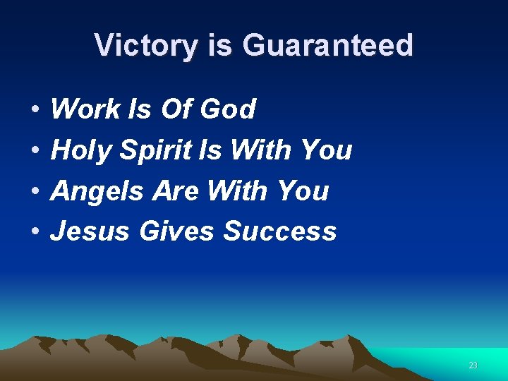 Victory is Guaranteed • • Work Is Of God Holy Spirit Is With You