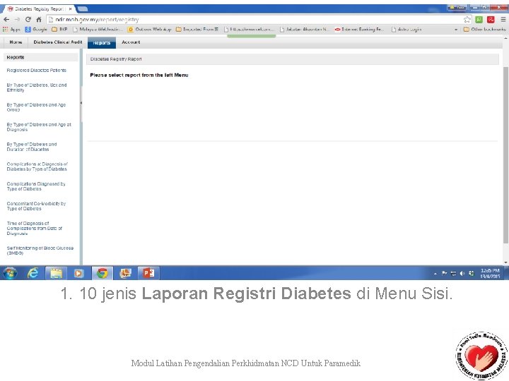 1. 10 jenis Laporan Registri Diabetes di Menu Sisi. Modul Latihan Pengendalian Perkhidmatan NCD