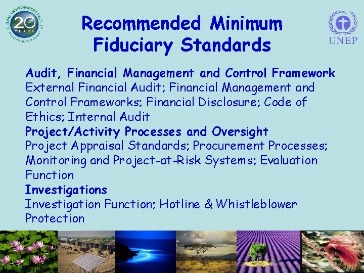 Recommended Minimum Fiduciary Standards Audit, Financial Management and Control Framework External Financial Audit; Financial