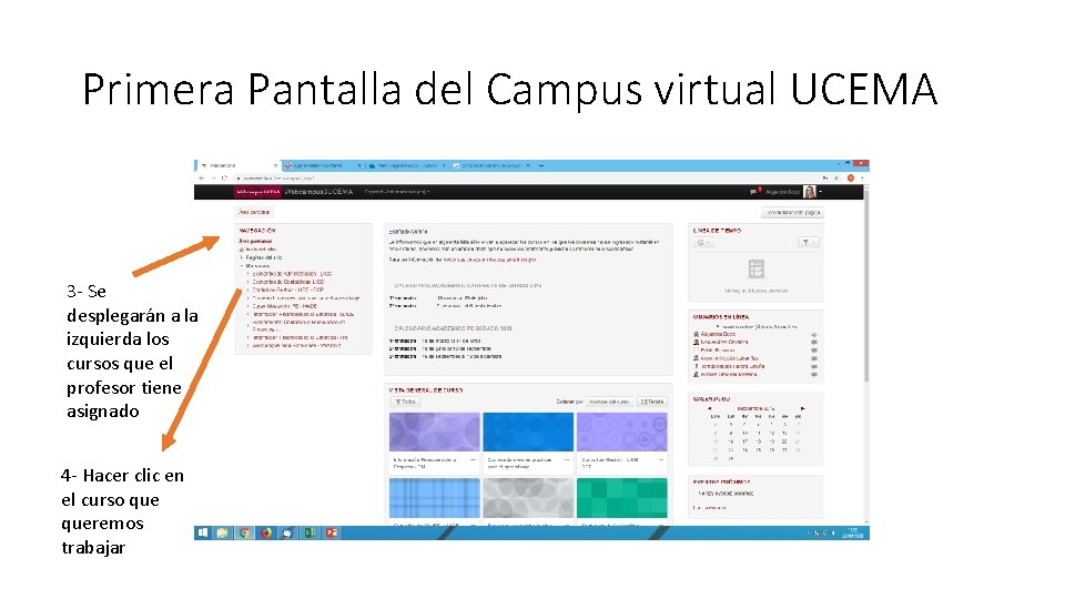 Primera Pantalla del Campus virtual UCEMA 3 - Se desplegarán a la izquierda los