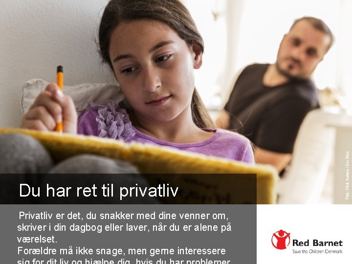 Privatliv er det, du snakker med dine venner om, skriver i din dagbog eller