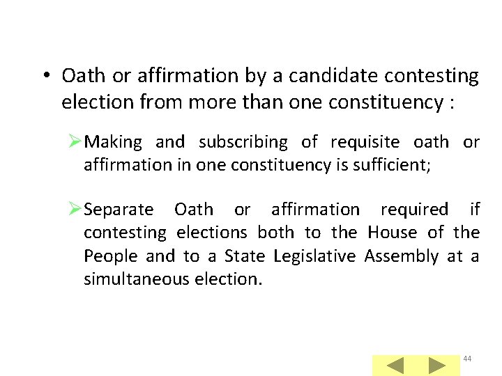  • Oath or affirmation by a candidate contesting election from more than one