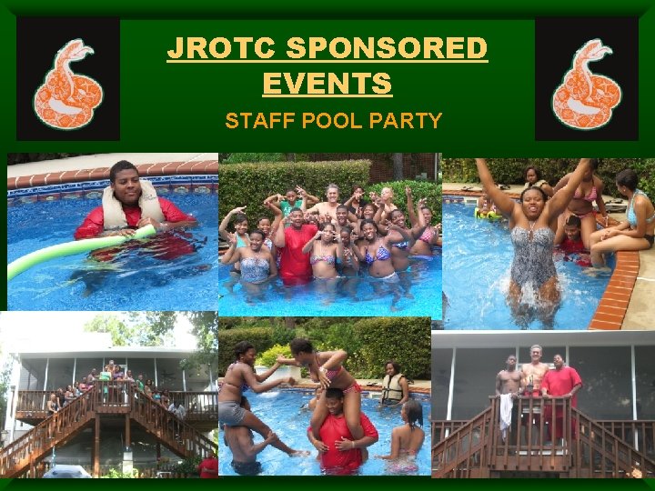 JROTC SPONSORED EVENTS STAFF POOL PARTY 40 