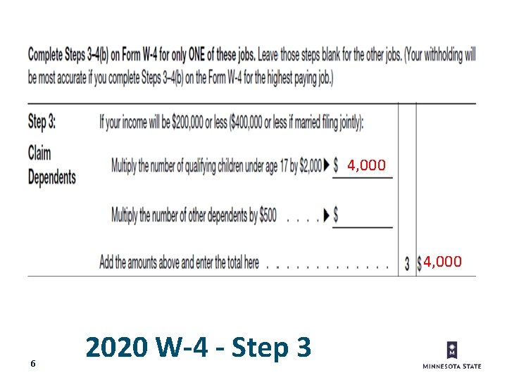 4, 000 6 2020 W-4 - Step 3 