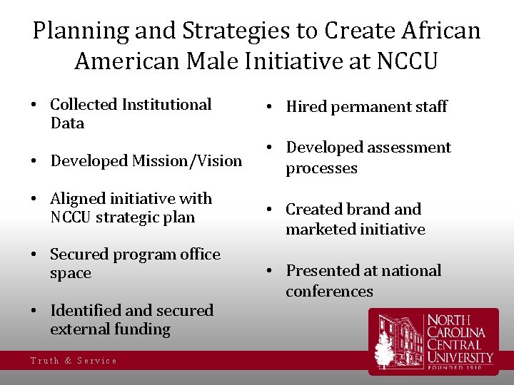 Planning and Strategies to Create African American Male Initiative at NCCU • Collected Institutional