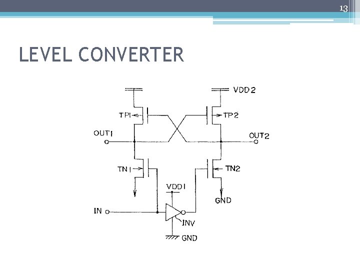 13 LEVEL CONVERTER 