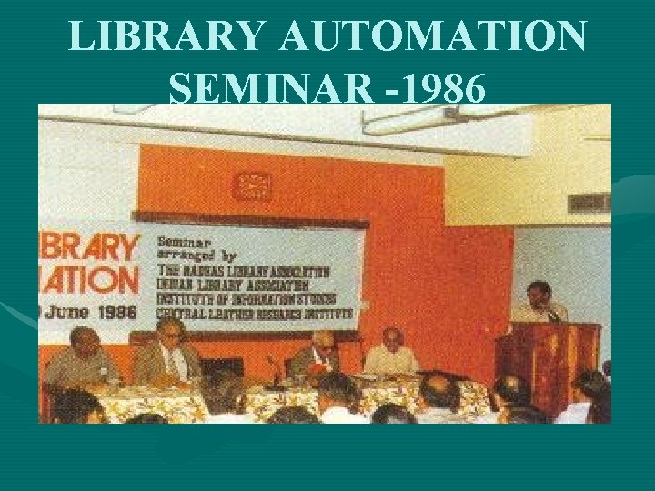 LIBRARY AUTOMATION SEMINAR -1986 
