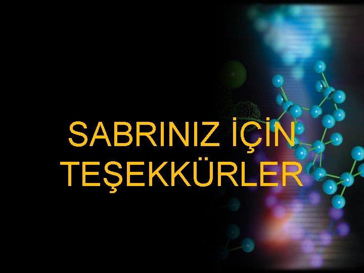 SABRINIZ İÇİN TEŞEKKÜRLER 