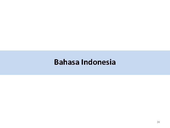 Bahasa Indonesia 24 