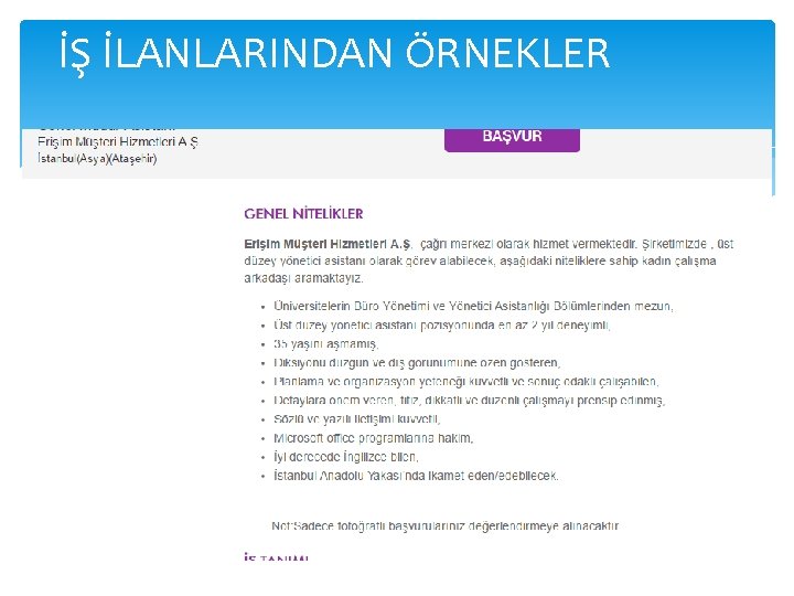 İŞ İLANLARINDAN ÖRNEKLER 