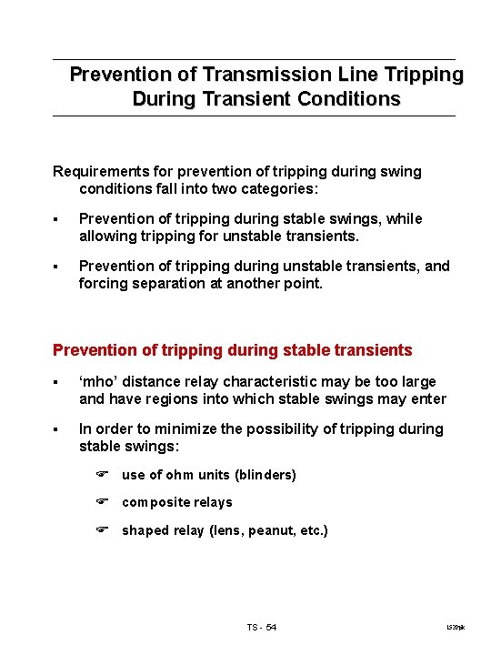 Prevention of Transmission Line Tripping During Transient Conditions Requirements for prevention of tripping during