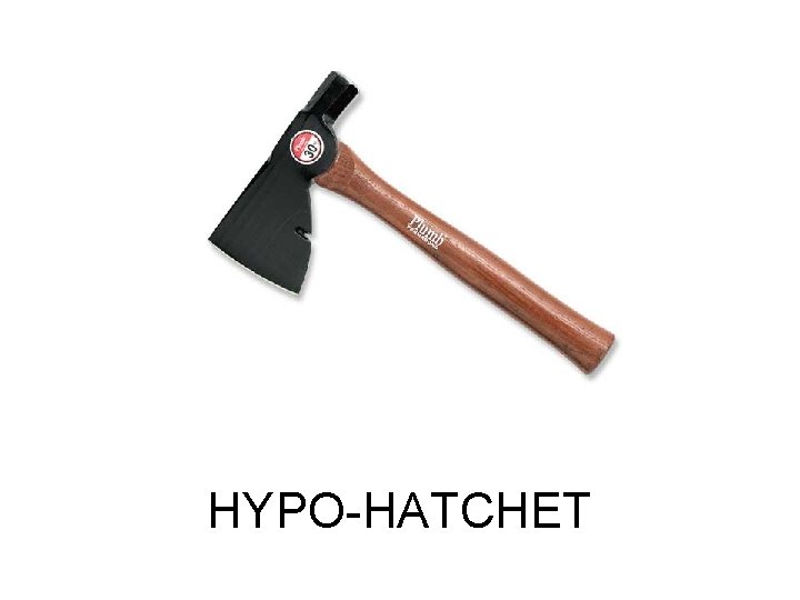 HYPO-HATCHET 