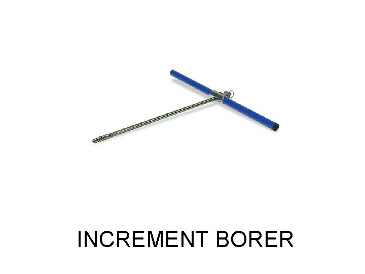 INCREMENT BORER 