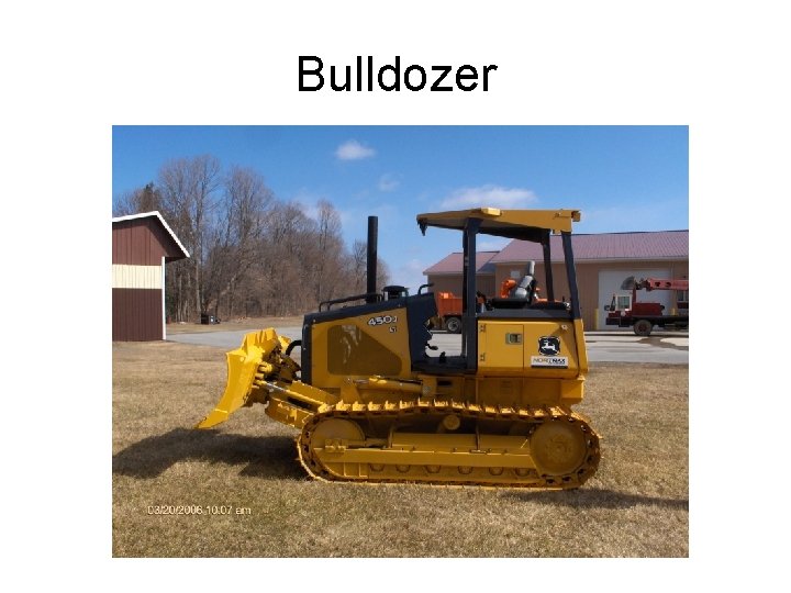 Bulldozer 