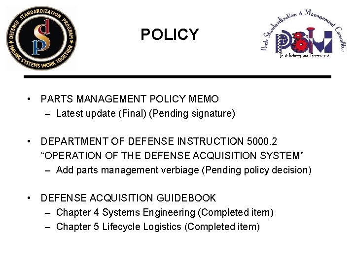 POLICY • PARTS MANAGEMENT POLICY MEMO – Latest update (Final) (Pending signature) • DEPARTMENT