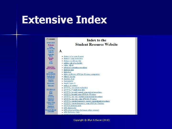Extensive Index Copyright © Allyn & Bacon (2010) 