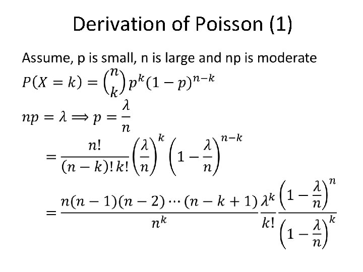 Derivation of Poisson (1) • 