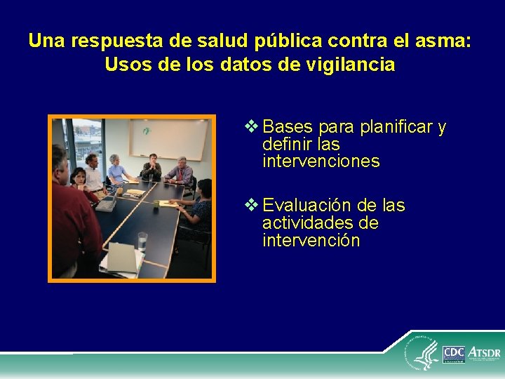 Una respuesta de salud pública contra el asma: Usos de los datos de vigilancia