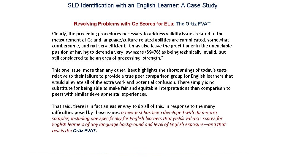 SLD Identification with an English Learner: A Case Study Resolving Problems with Gc Scores
