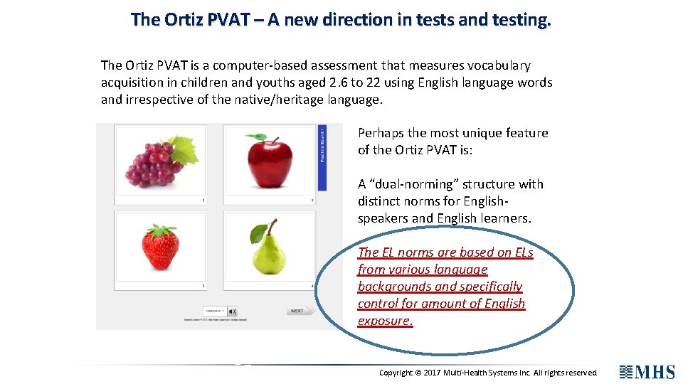 The Ortiz PVAT – A new direction in tests and testing. The Ortiz PVAT