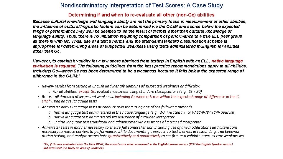 Nondiscriminatory Interpretation of Test Scores: A Case Study Determining if and when to re-evaluate