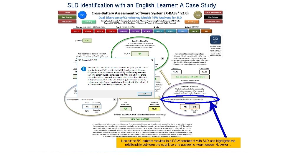 SLD Identification with an English Learner: A Case Study Use of the RC subtest