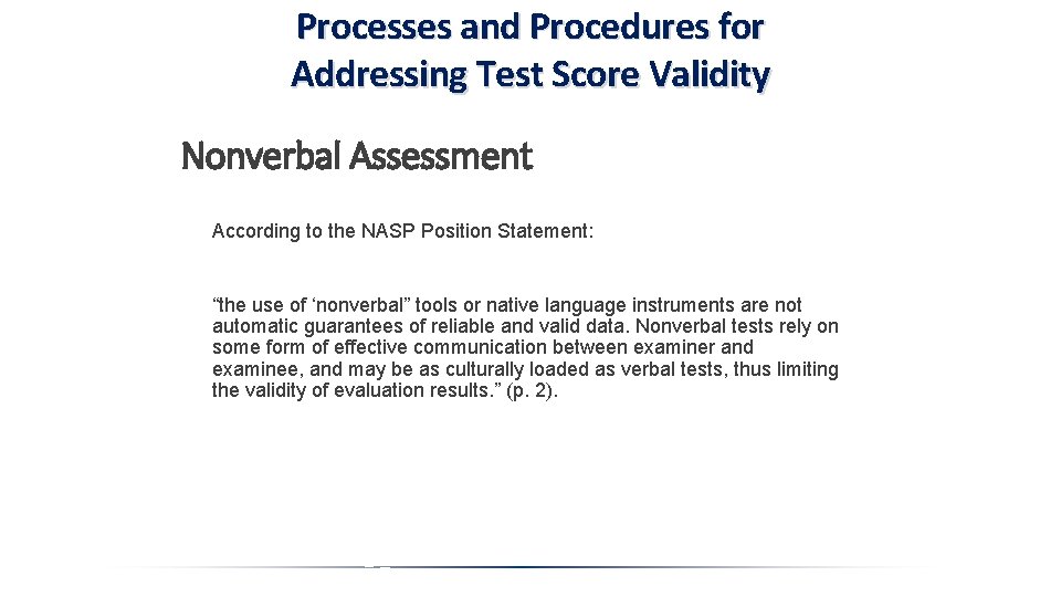 Processes and Procedures for Addressing Test Score Validity Nonverbal Assessment According to the NASP
