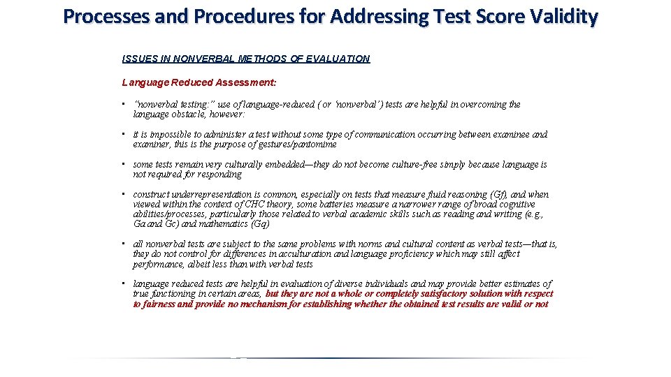 Processes and Procedures for Addressing Test Score Validity ISSUES IN NONVERBAL METHODS OF EVALUATION