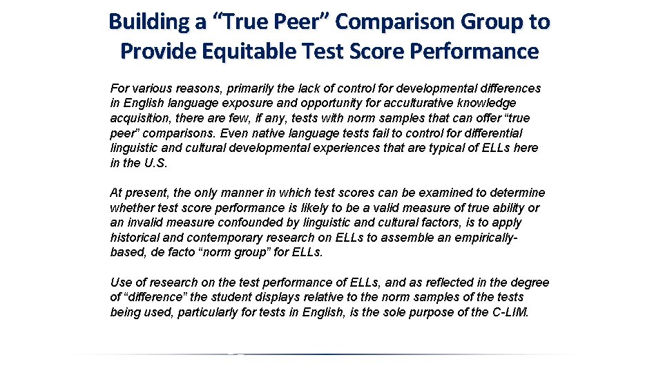 Building a “True Peer” Comparison Group to Provide Equitable Test Score Performance For various