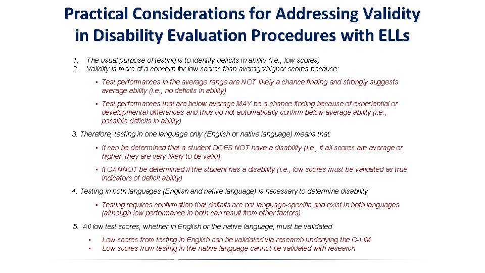 Practical Considerations for Addressing Validity in Disability Evaluation Procedures with ELLs 1. 2. The