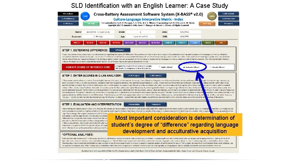 SLD Identification with an English Learner: A Case Study Most important consideration is determination