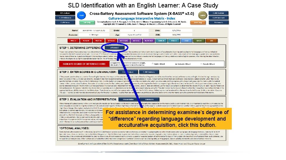 SLD Identification with an English Learner: A Case Study For assistance in determining examinee’s