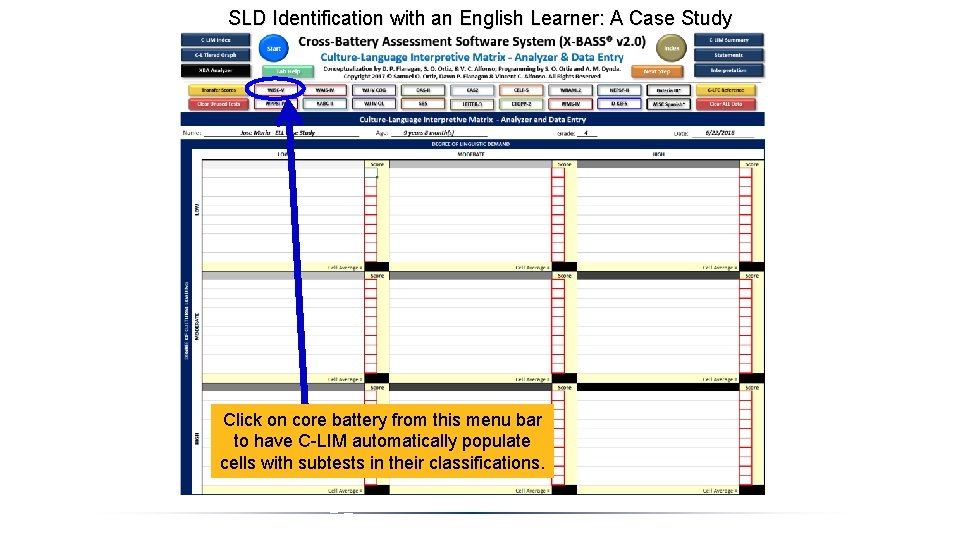 SLD Identification with an English Learner: A Case Study Click on core battery from
