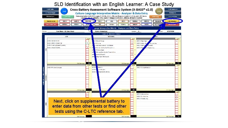 SLD Identification with an English Learner: A Case Study Next, click on supplemental battery