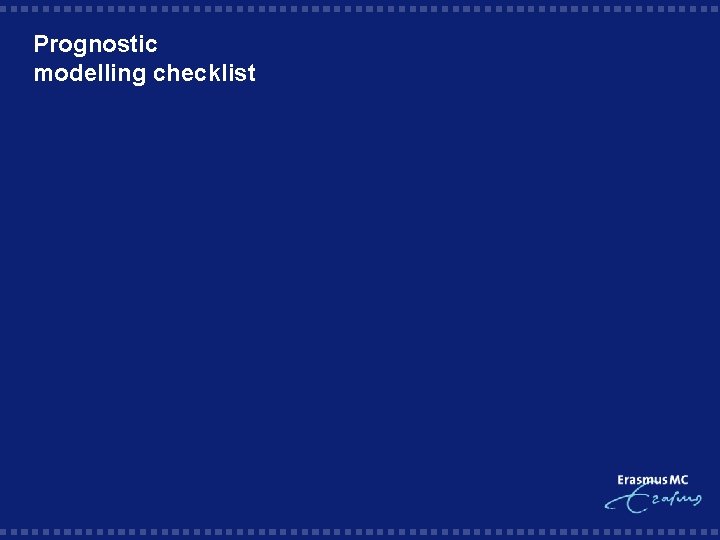 Prognostic modelling checklist 