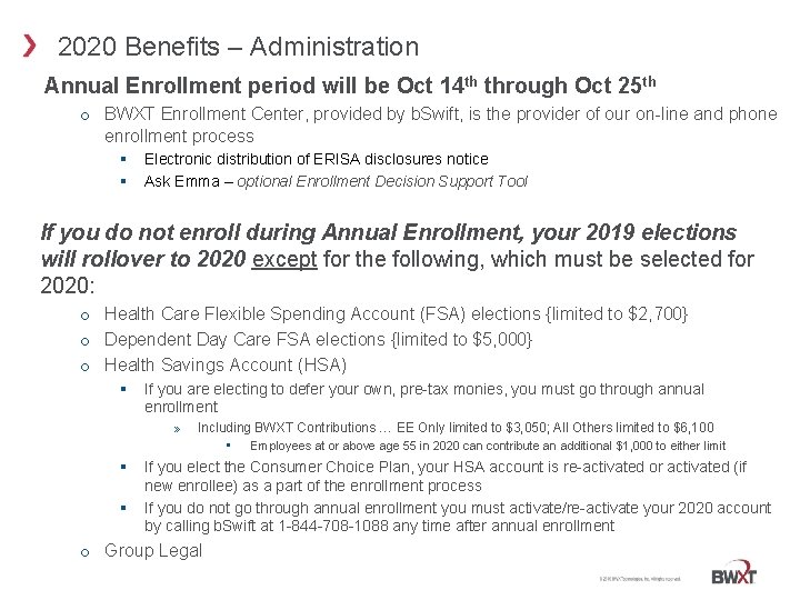 2020 Benefits – Administration Annual Enrollment period will be Oct 14 th through Oct
