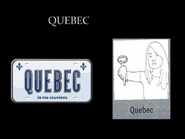 QUEBEC 