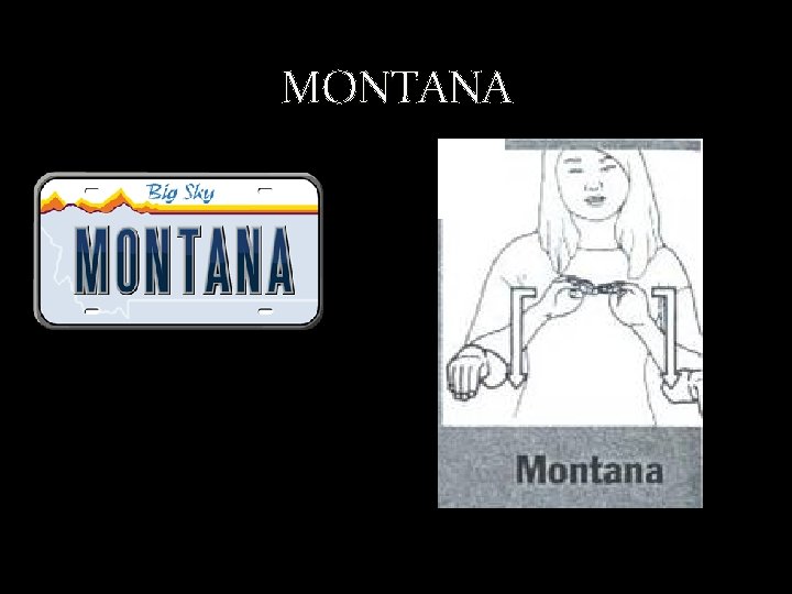 MONTANA 