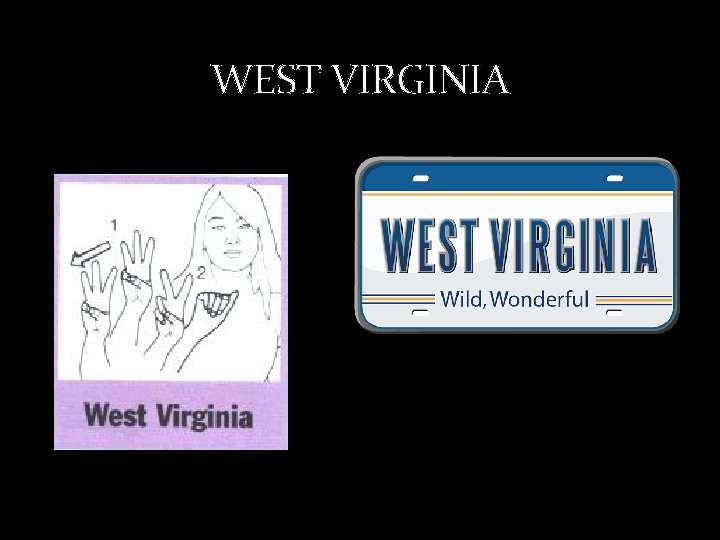 WEST VIRGINIA 
