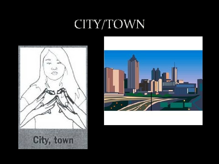 CITY/TOWN 