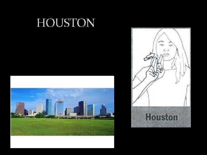 HOUSTON 