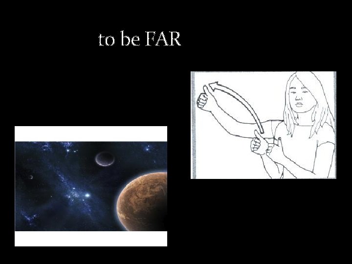 to be FAR 