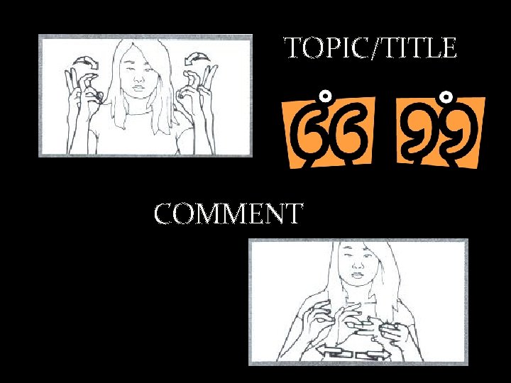 TOPIC/TITLE COMMENT 