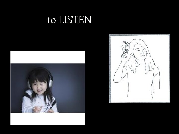 to LISTEN 