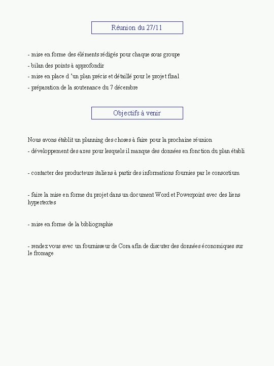 Réunion du 27/11 - mise en forme des éléments rédigés pour chaque sous groupe